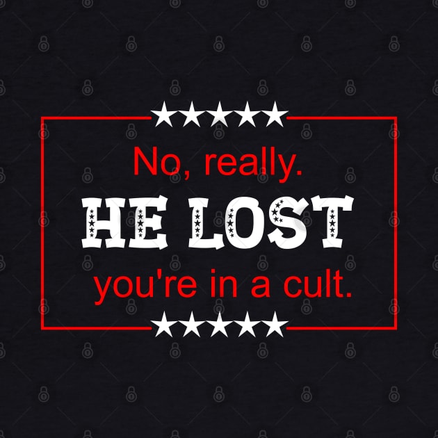 No really he lost you're in a cult by ALLAMDZ